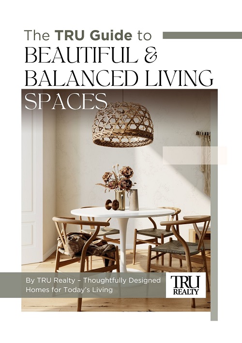 Cover of The TRU Guide to Beautiful and Balanced Living Spaces